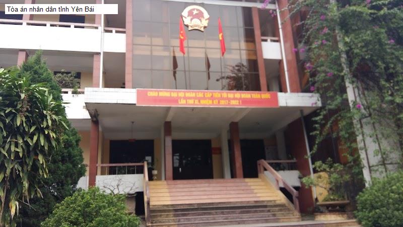 Tòa án nhân dân tỉnh Yên Bái